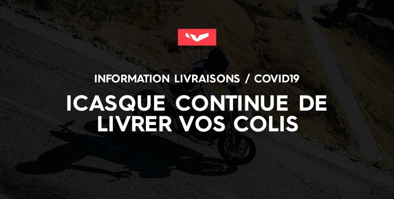 iCasque/Coronavirus Delivery Information